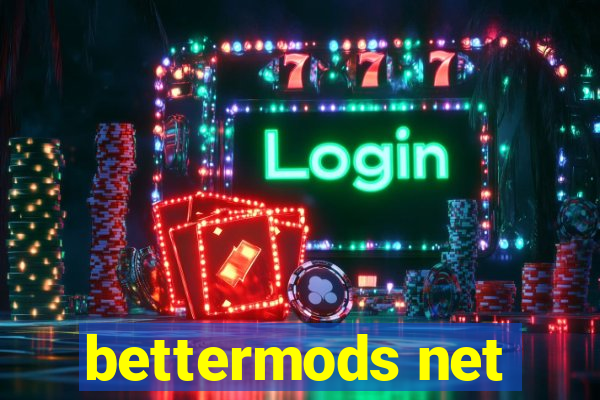 bettermods net